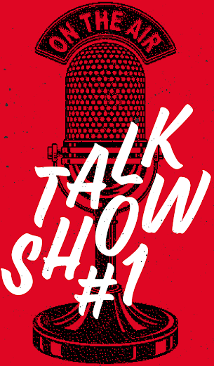 Talk Show #1